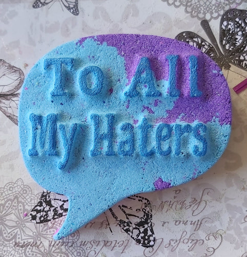 To All My Haters Bath Bomb